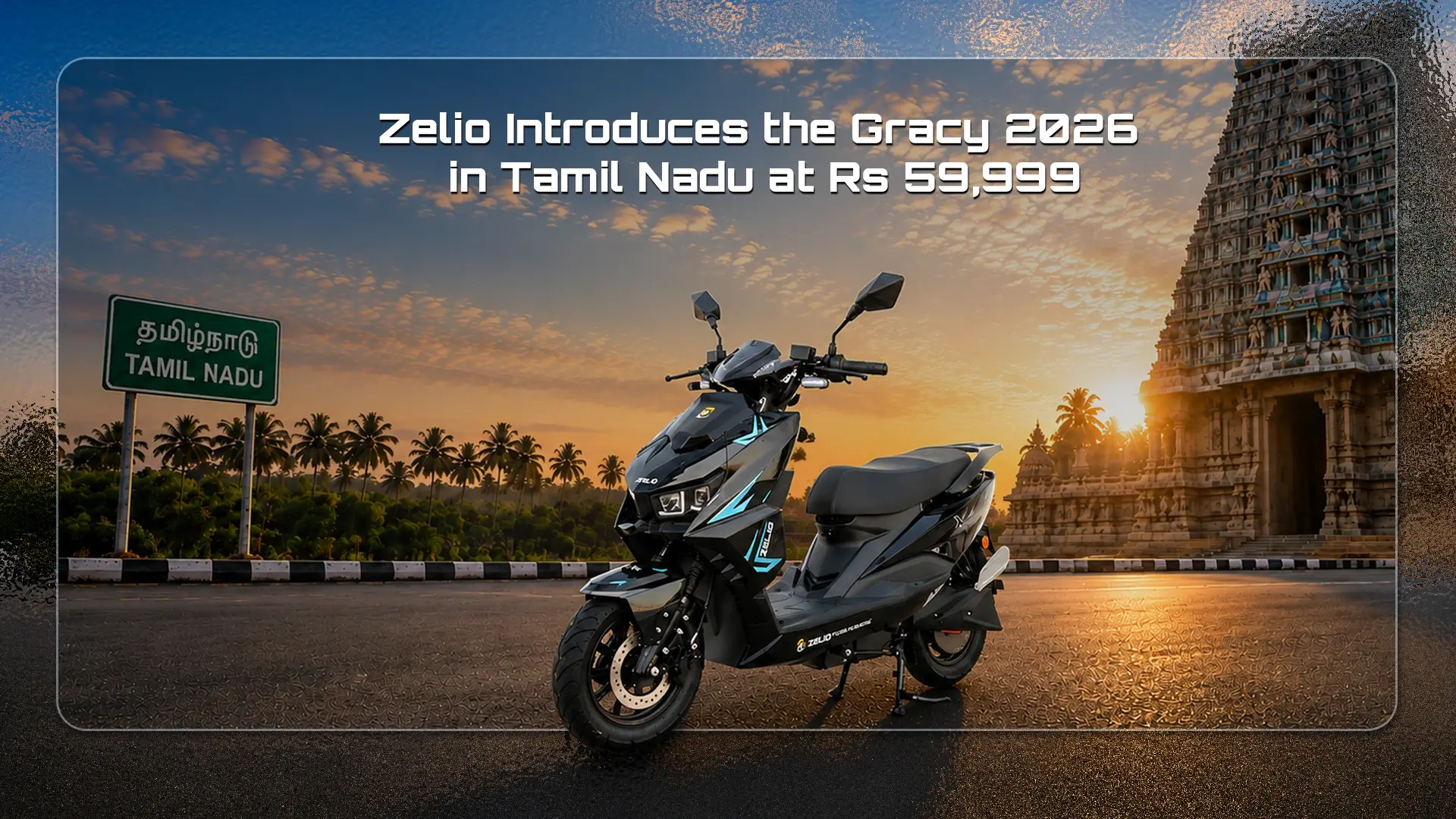 Zelio Introduces the Gracy 2026 in Tamil Nadu at Rs 59,999